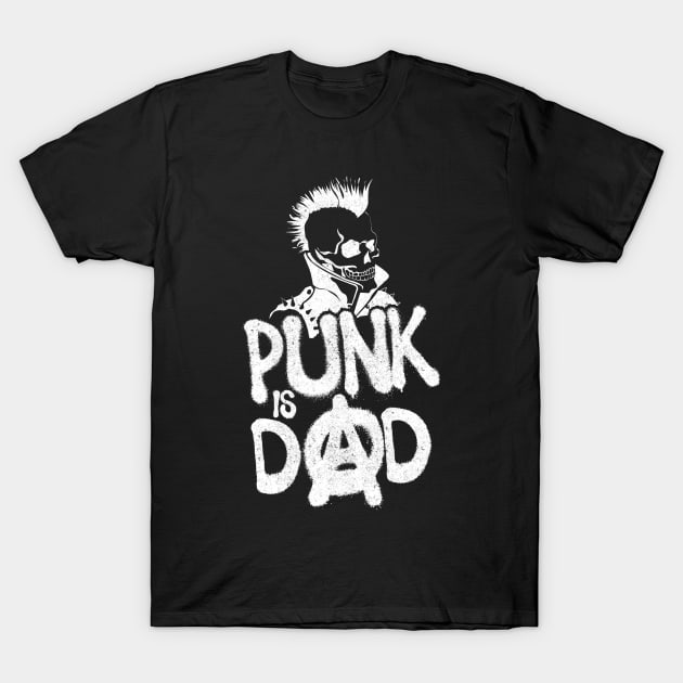 Punk Dad T-Shirt by BOEC Gear